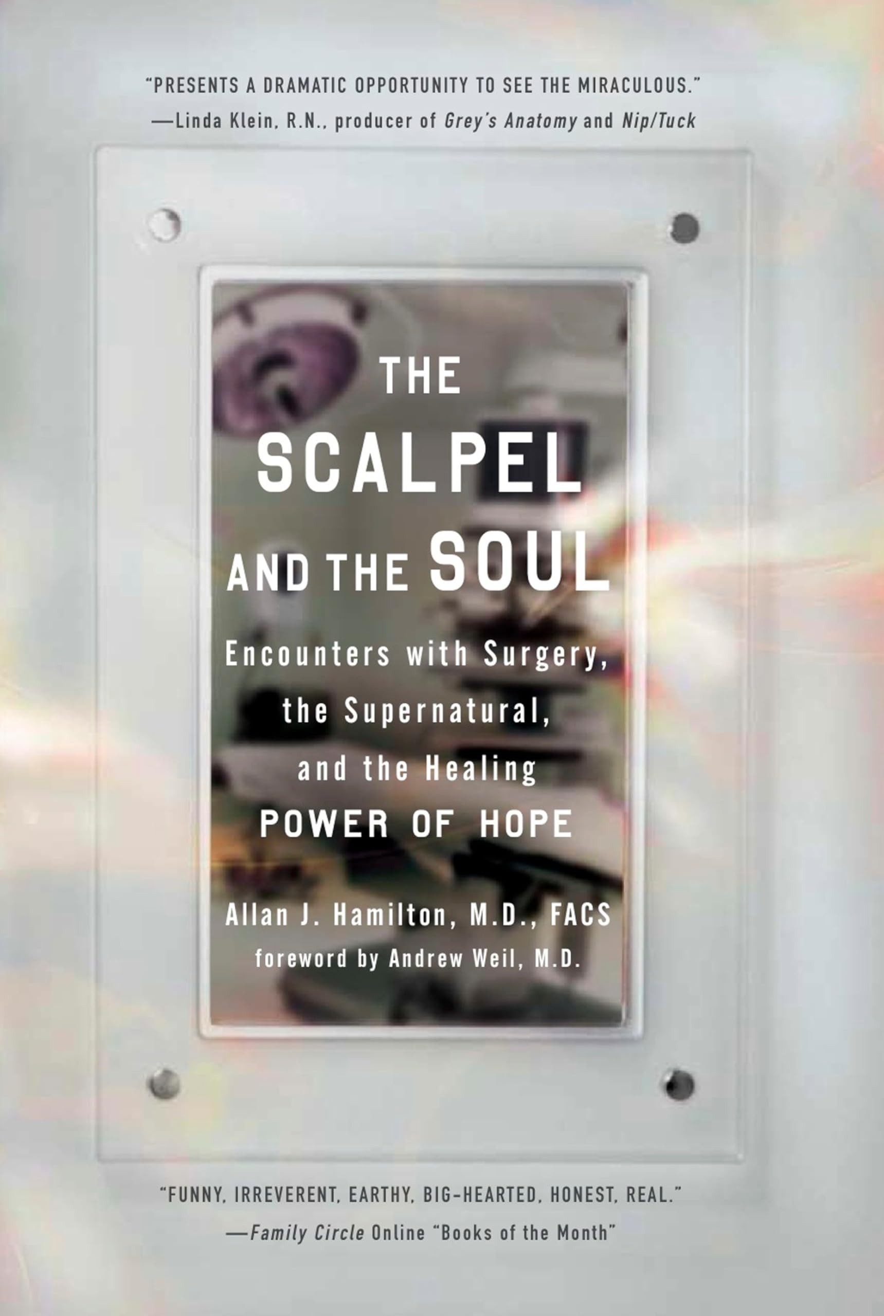 The Scalpel and the Soul book
