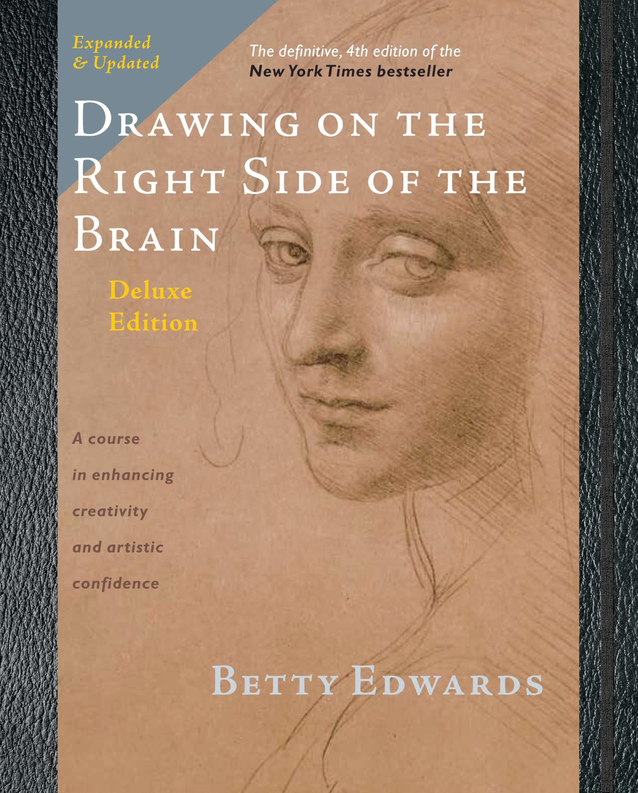 Drawing on the Right Side of the Brain: The Deluxe Edition Manga