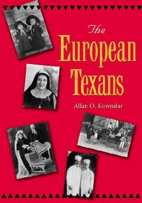 Kownslar, A:  The European Texans book