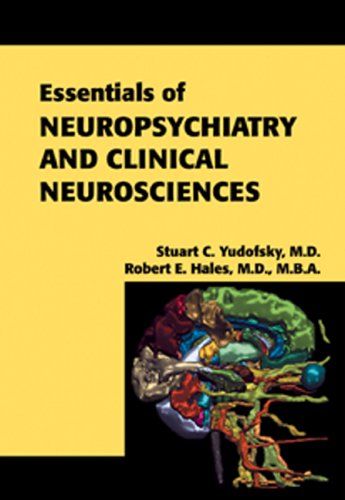 Essentials of Neuropsychiatry and Clinical Neurosciences Medicine