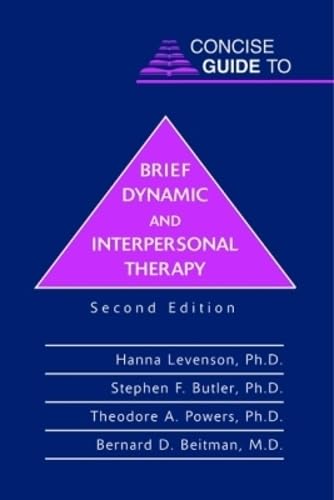 Concise Guide to Brief Dynamic and Interpersonal Therapy Medicine