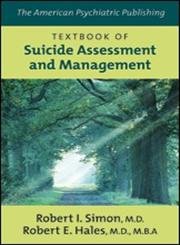 Textbook of Suicide Assessment and Management book