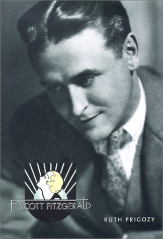 F. Scott Fitzgerald: Overlook Illustrated Lives book