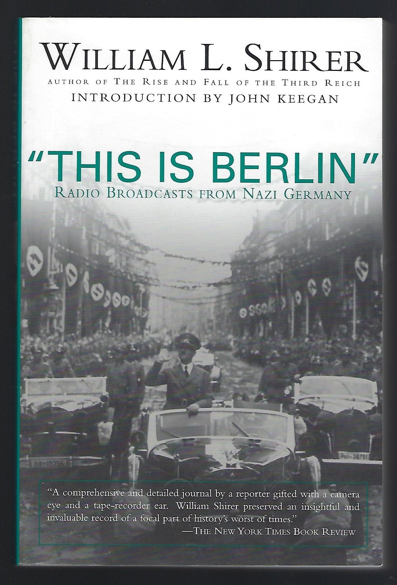 This Is Berlin: Radio Broadcasts from Nazi Germany book
