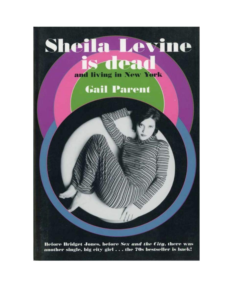 Sheila Levine Is Dead and Living in New York Humour & Satire