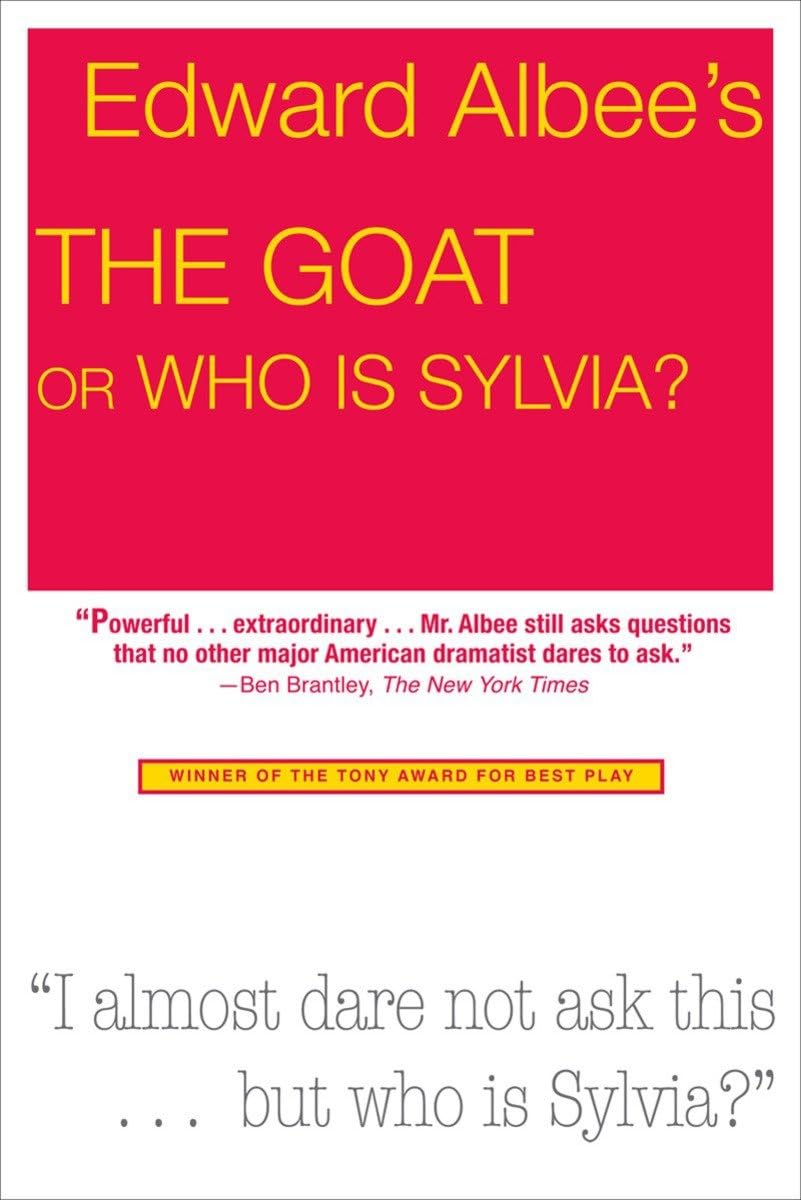 The Goat Or, Who Is Sylvia: Notes Toward A Definition Of Tragedy Drama
