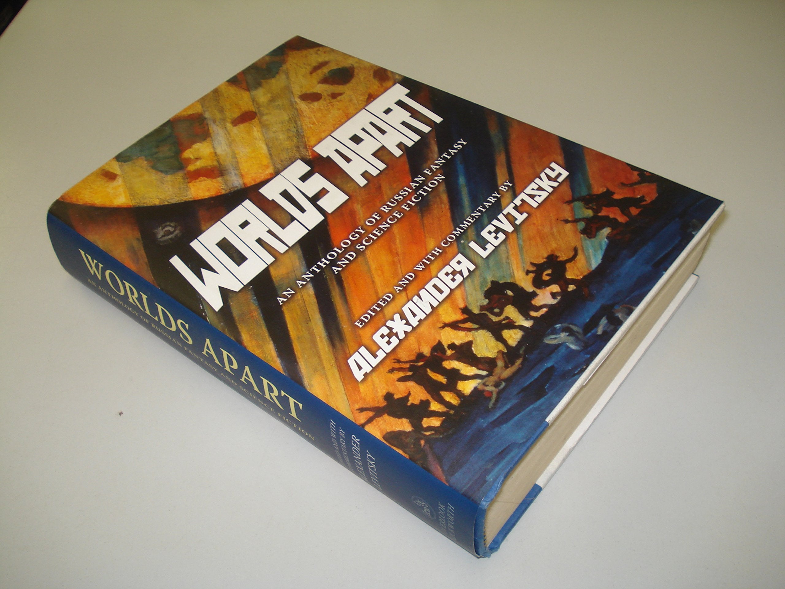 Worlds Apart: An Anthology of Russian Science Fiction And Fantasy Contemporary literature