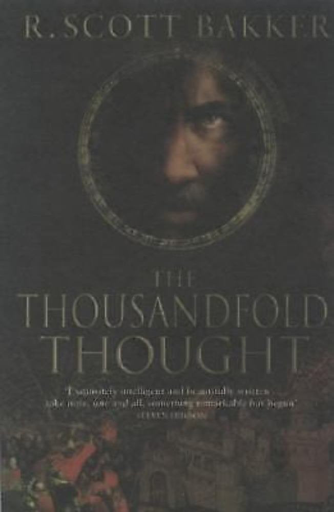 The Thousandfold Thought: The Prince of Nothing : book 3 Books
