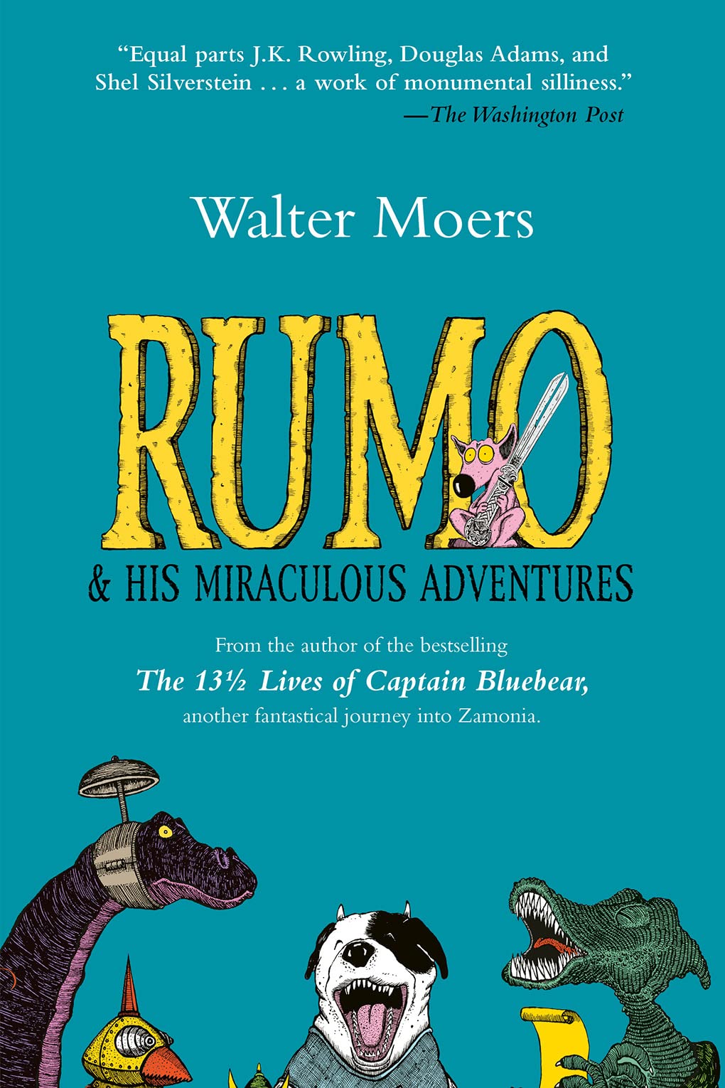 Rumo & His Miraculous Adventures: Zamonia Book Two Humour & Satire
