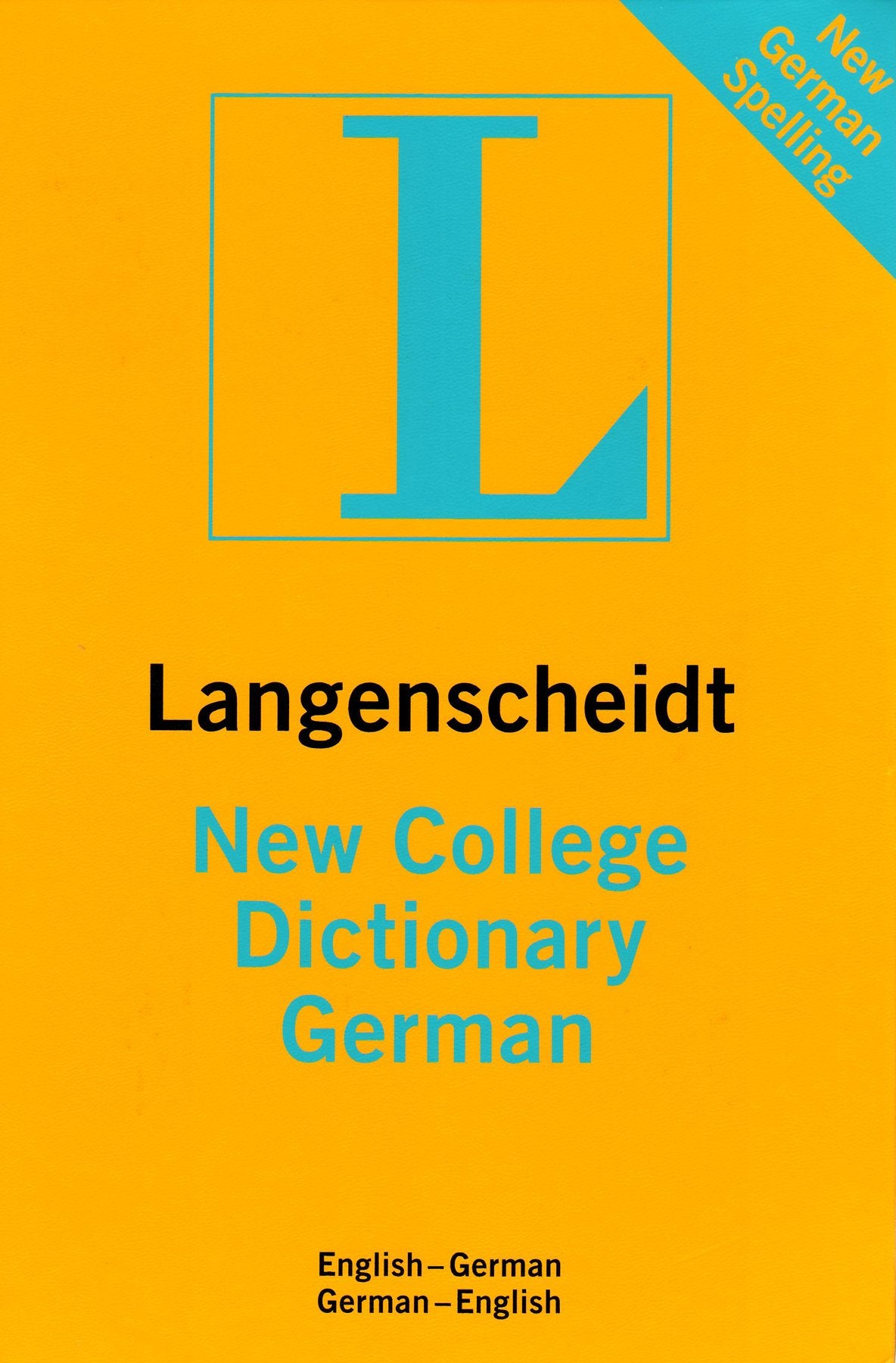 New College Dictionary German: English-German/German-English General education