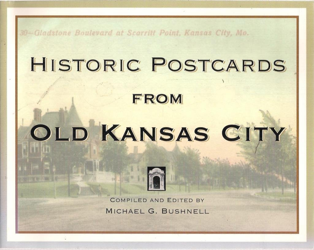 Historic Postcards from Old Kansas City Politics & History