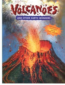 Volcanoes and Other Earth Wonders/Sticker Games and Fun Facts Books