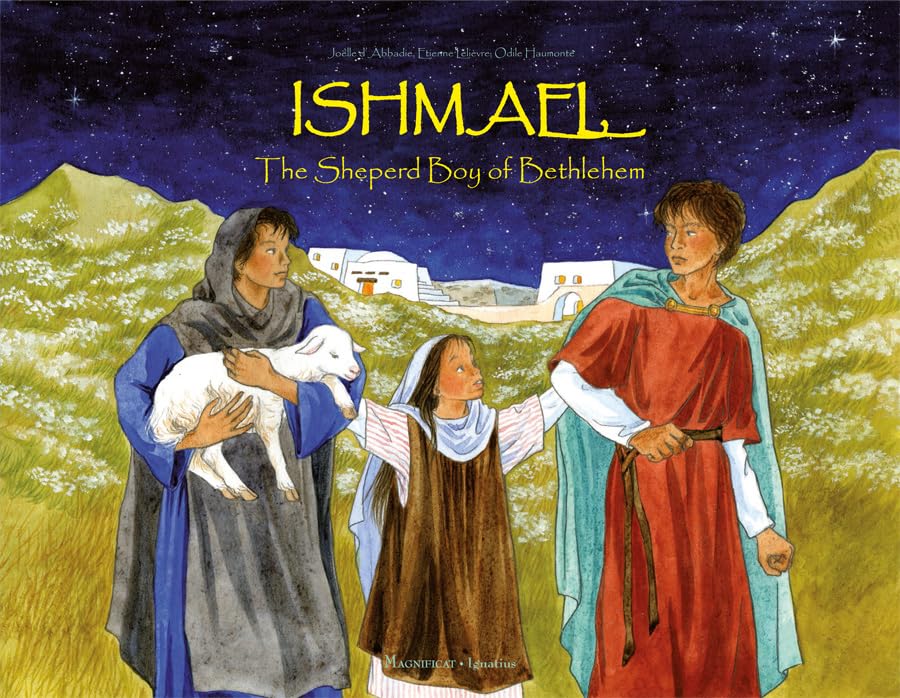 Ishmael: The Shepherd Boy of Bethlehem Novels & Short Stories