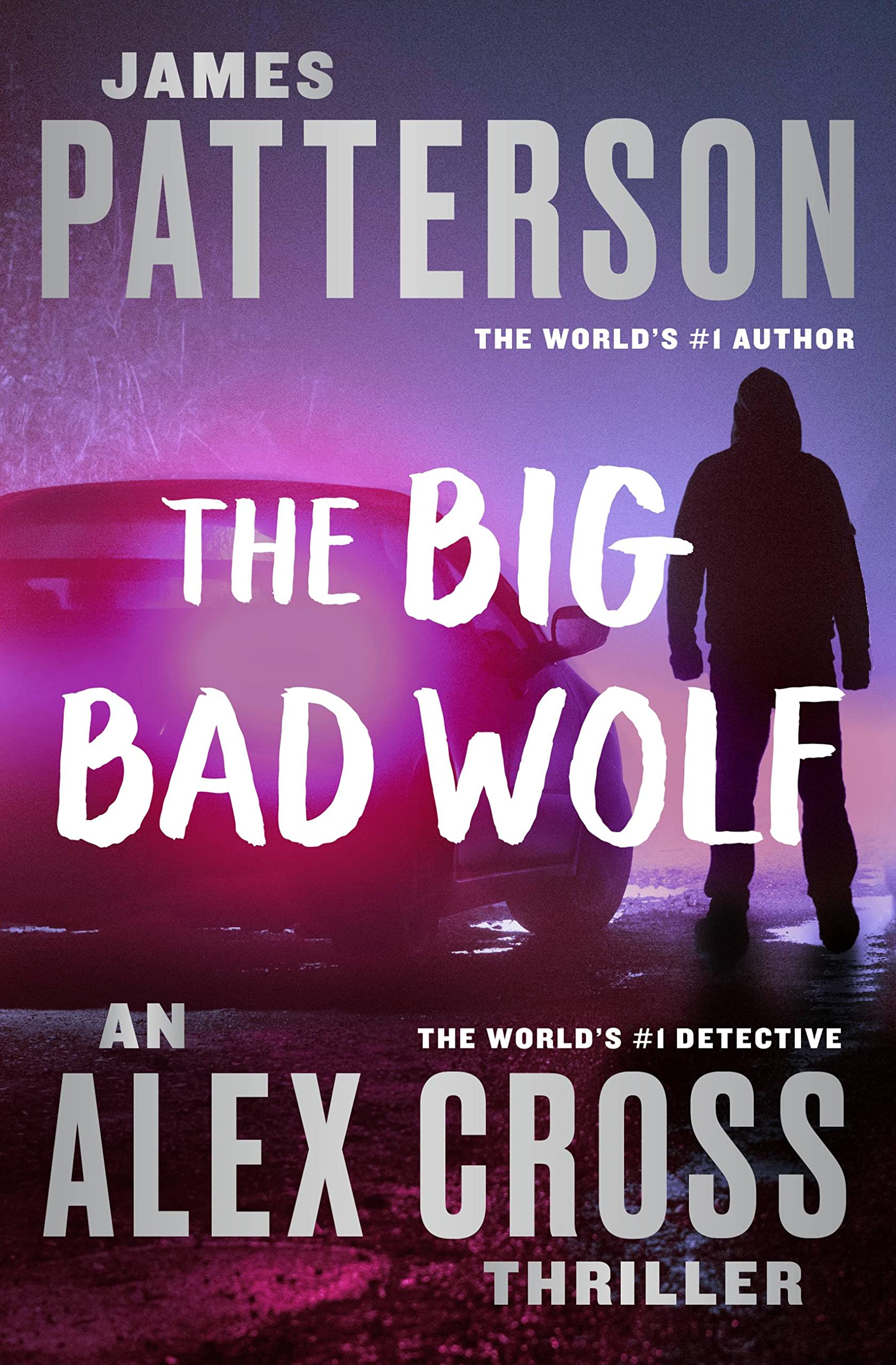 The Big Bad Wolf (Alex Cross, 9) Action & Adventure