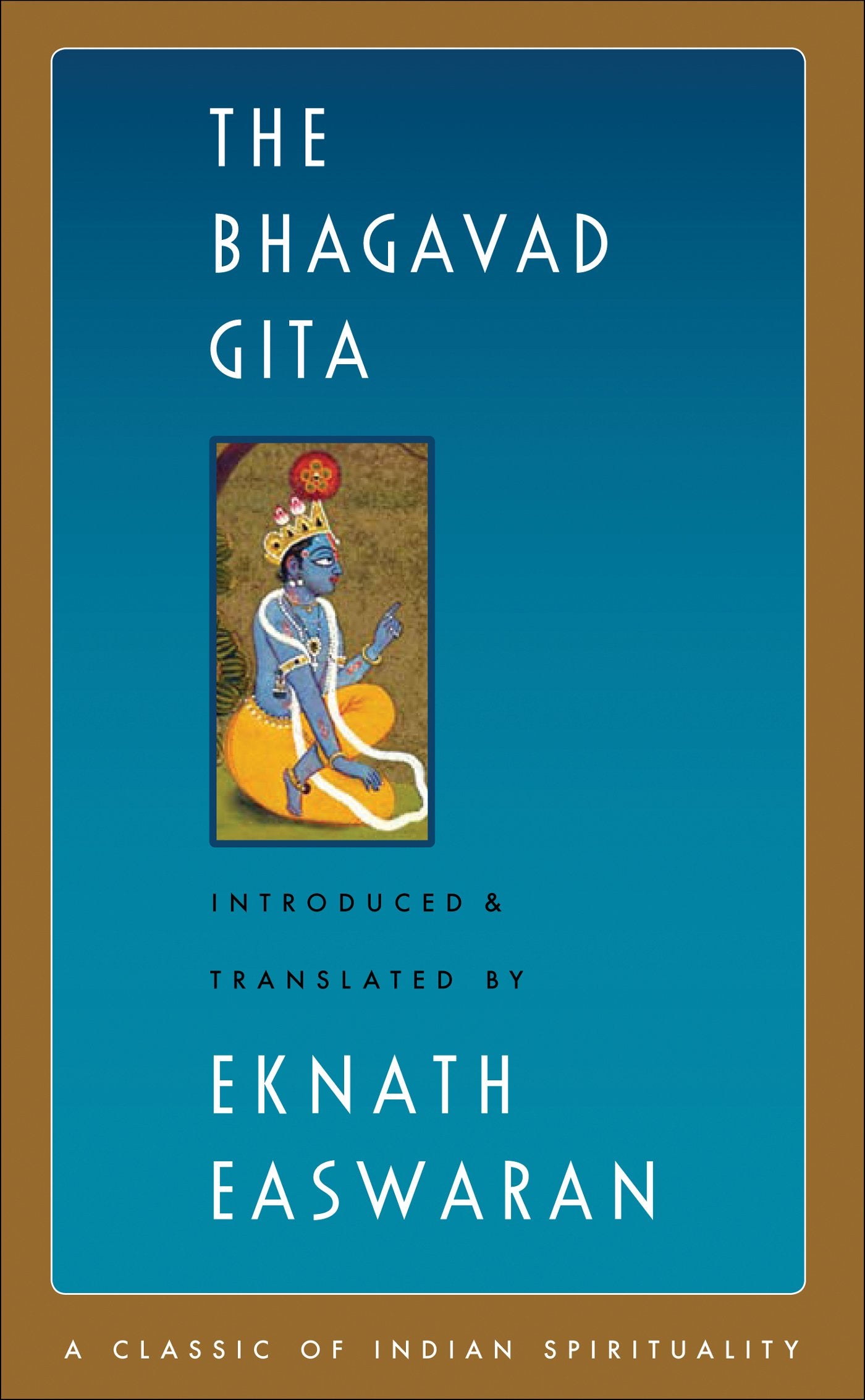 Bhagavad Gita (Easwaran's Classics of Indian Spirituality, 1) Philosophy