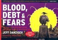 Blood, Debt & Fears: Cartoons of the First Half of the Last Half of the Bush Administration Manga