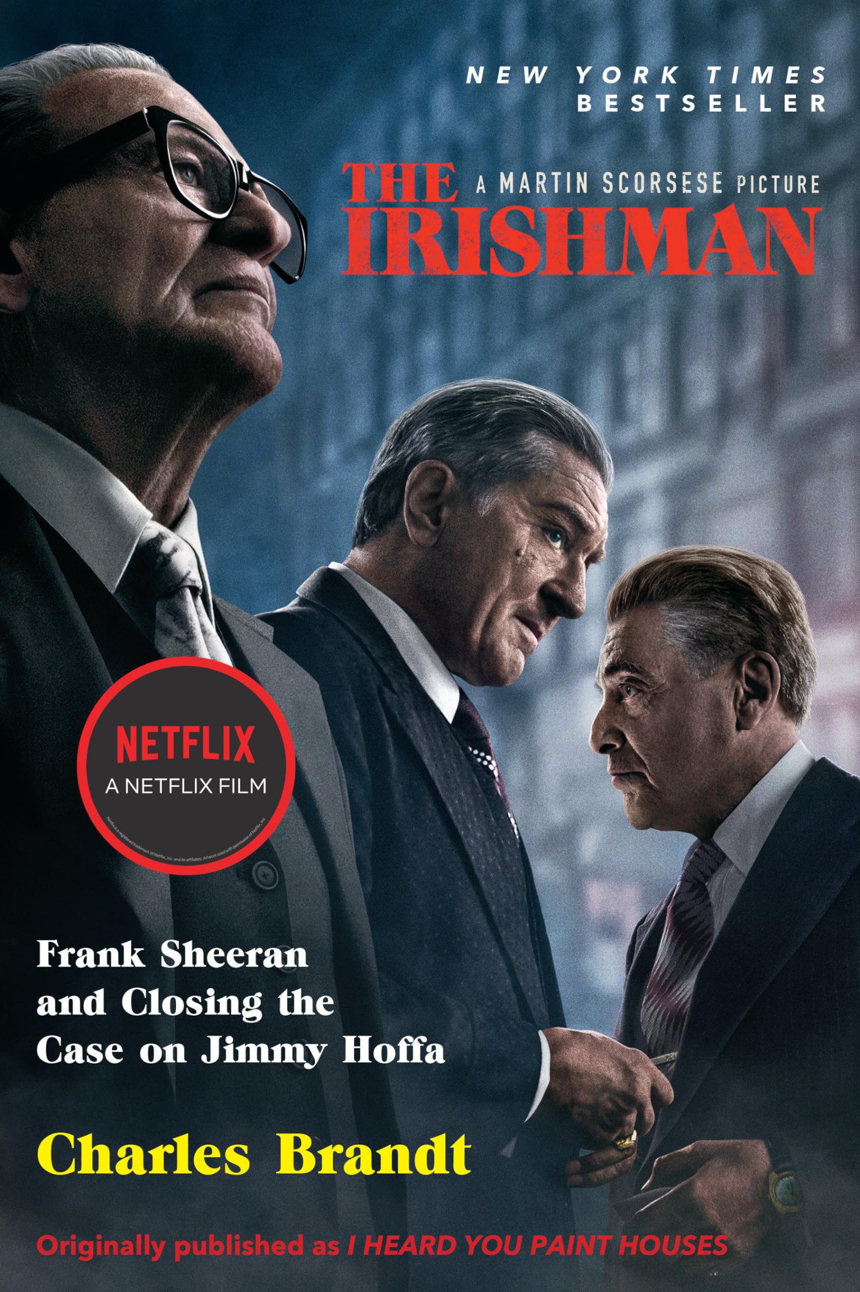 The Irishman (Movie Tie-In): Frank Sheeran and Closing the Case on Jimmy Hoffa Social Sciences