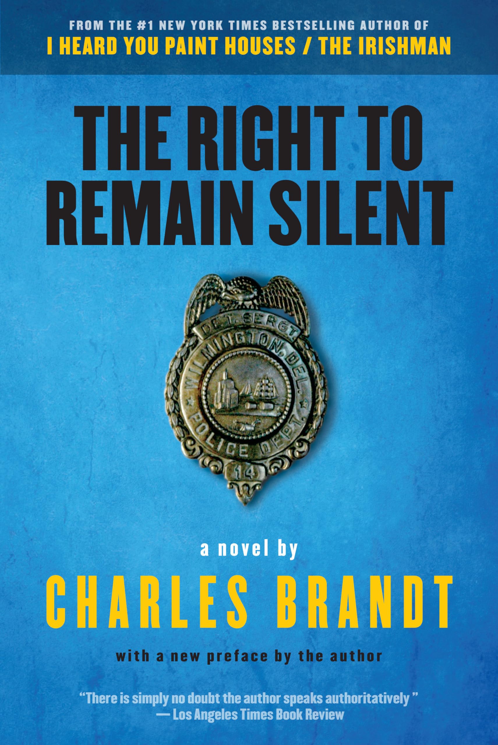 The Right to Remain Silent: A Novel Contemporary literature