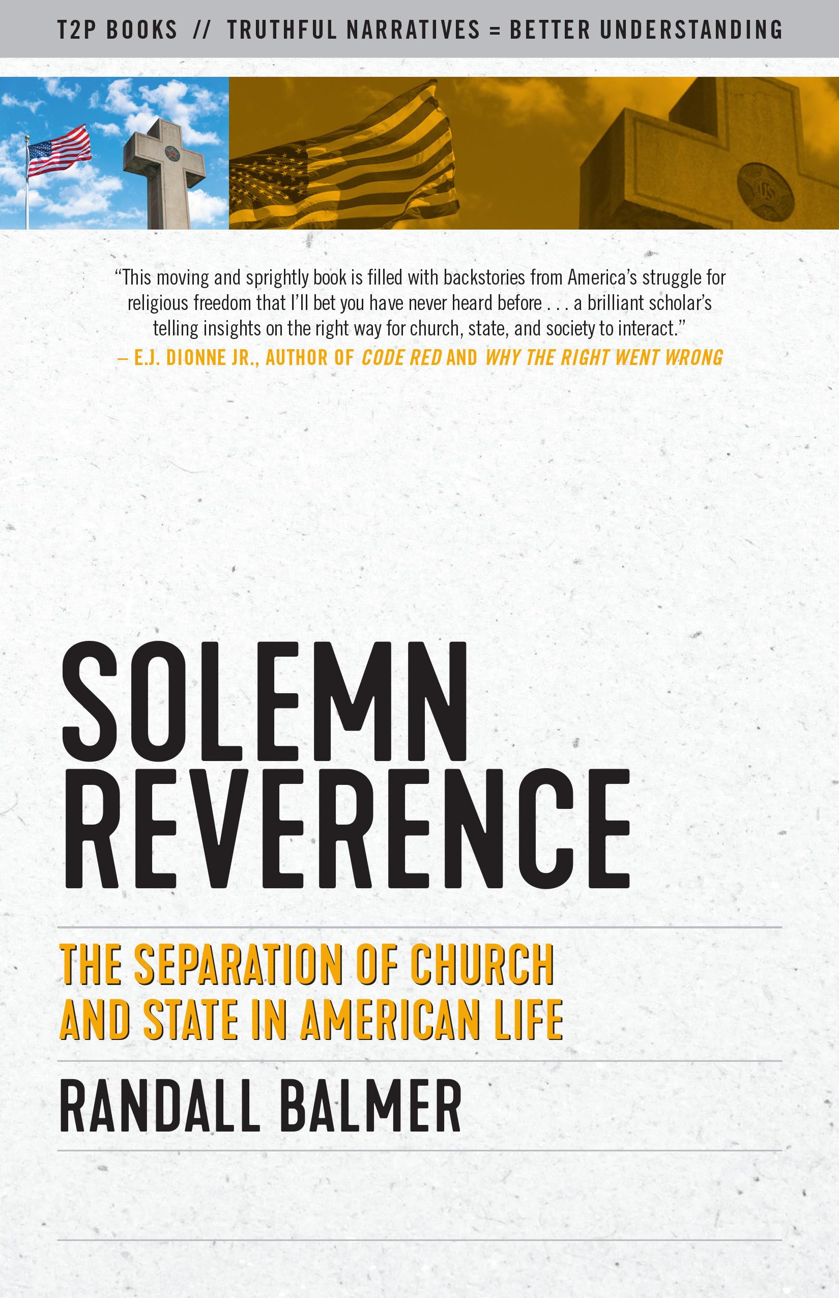 Solemn Reverence: The Separation of Church and State in American Life (Truth to Power) Social Sciences