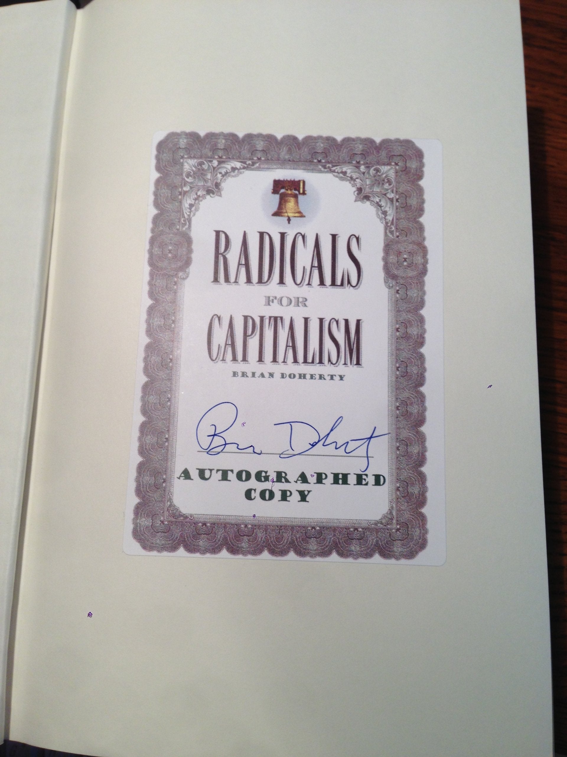 Radicals for Capitalism: A Freewheeling History of the Modern American Libertarian Movement book