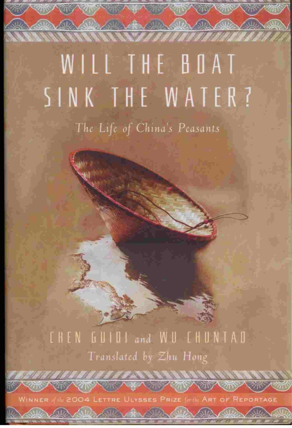 Will the Boat Sink the Water?: The Life of China's Peasants Social Sciences