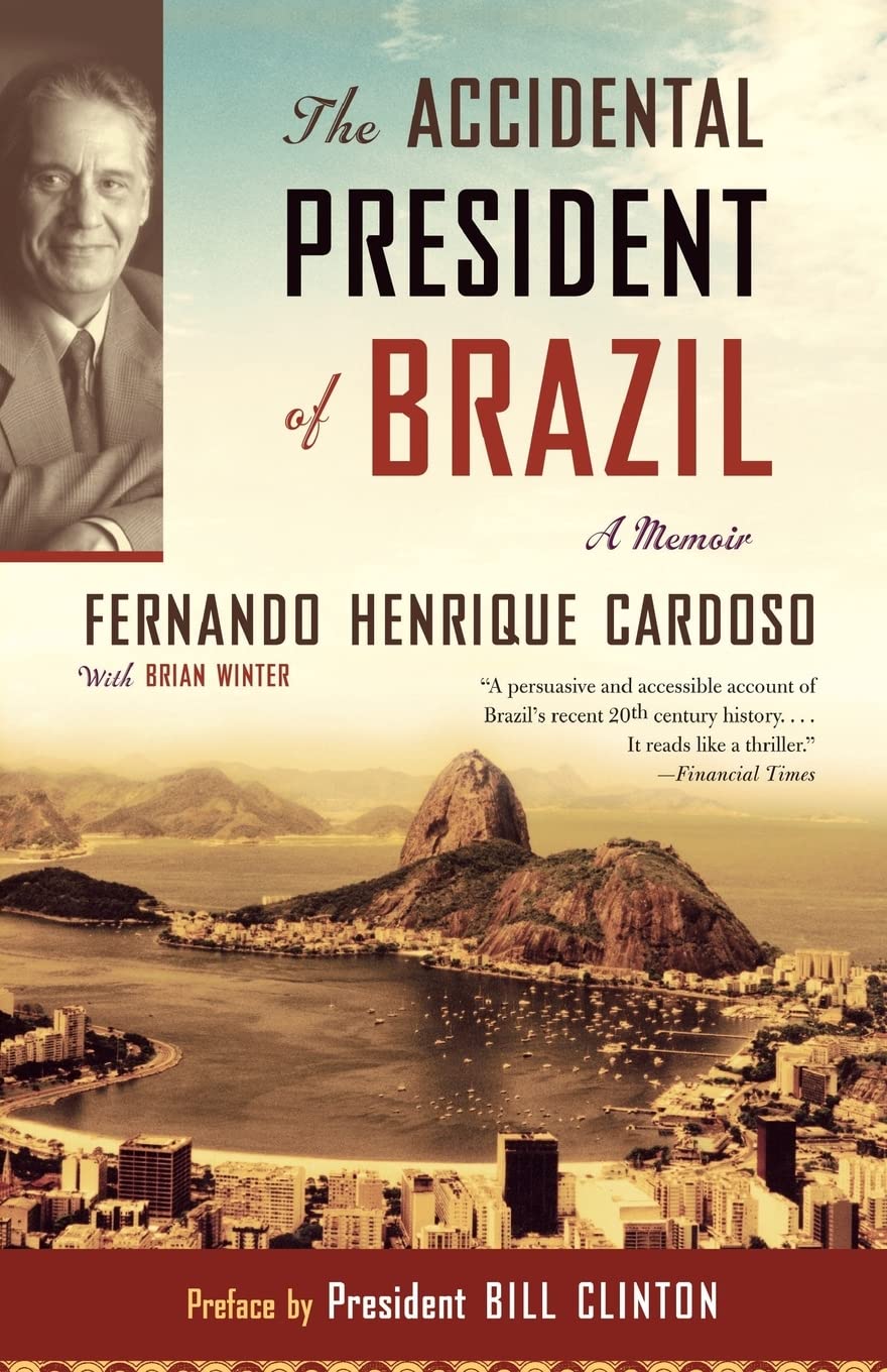 The Accidental President of Brazil Memories