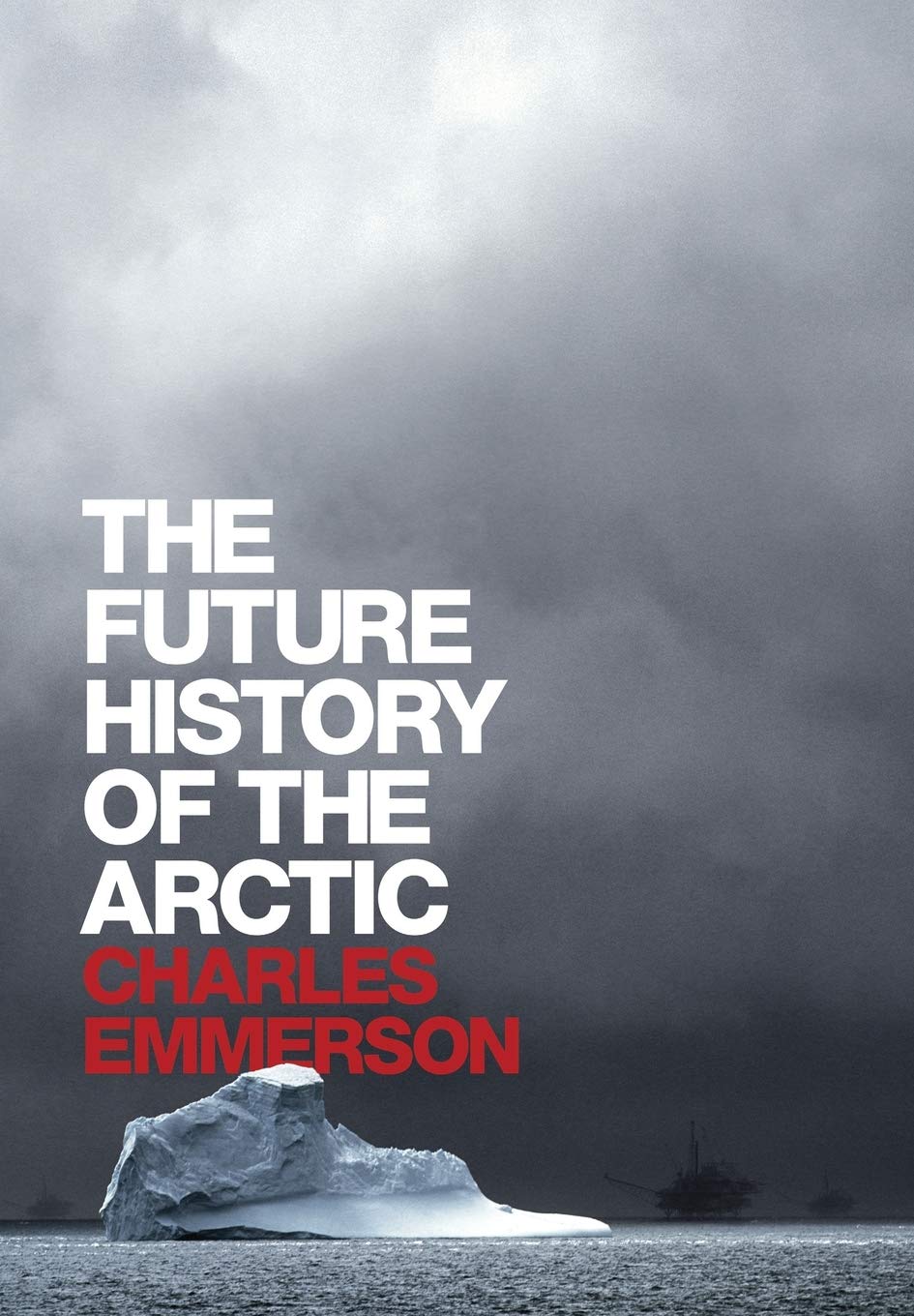 The Future History of the Arctic Books