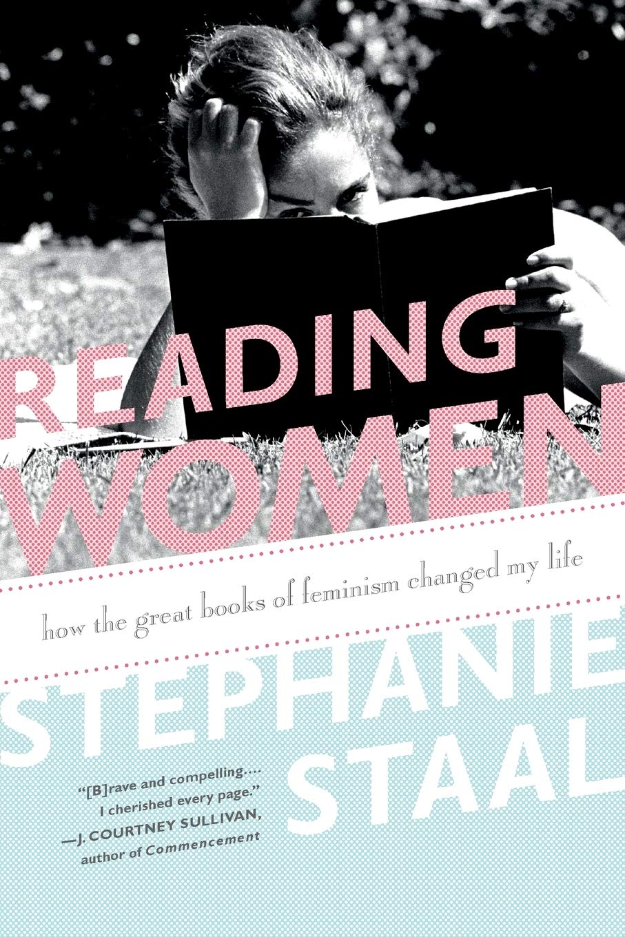 Reading Women: How the Great Books of Feminism Changed My Life Social Sciences