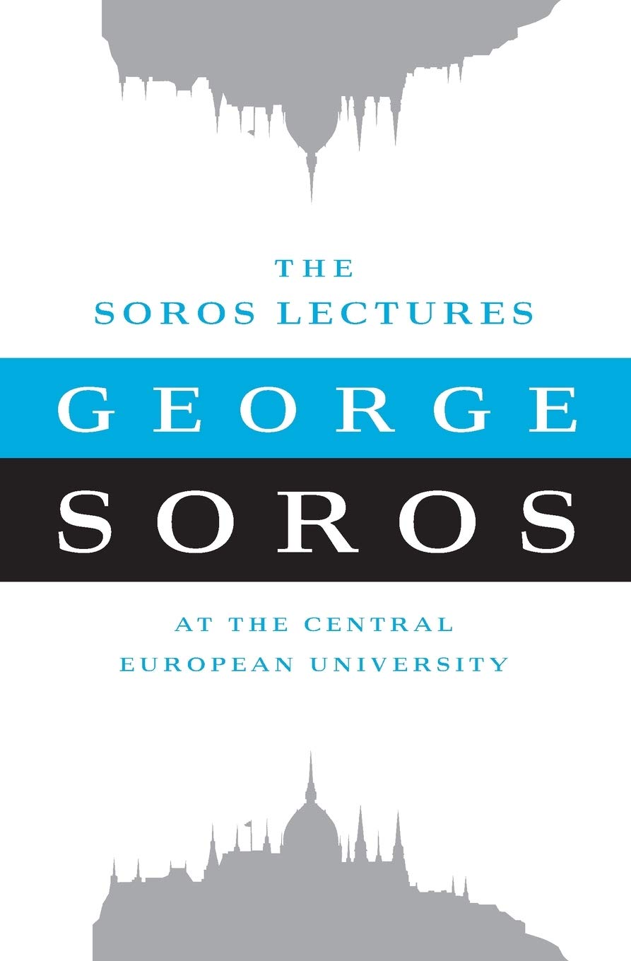 The Soros Lectures: At the Central European University Law