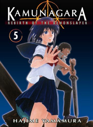 Kamunagara 5: Rebirth of the Demonslayer Manga
