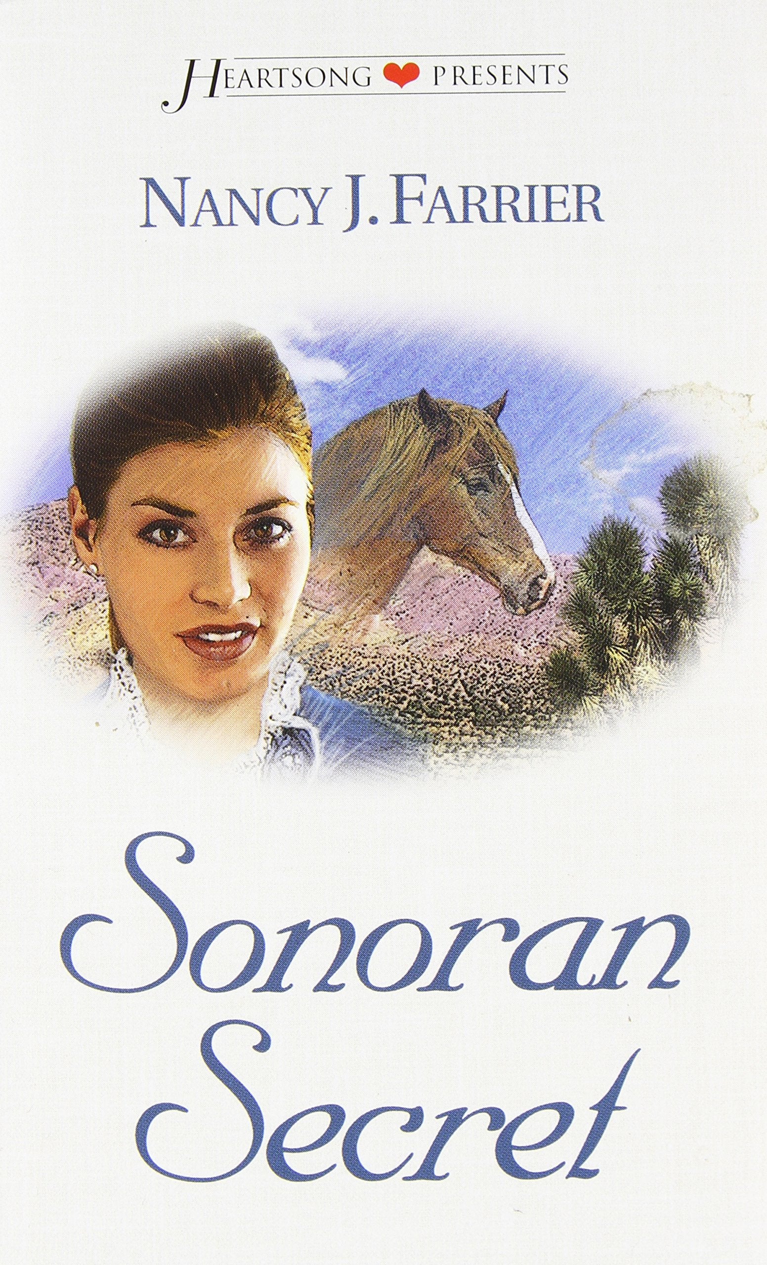 Sonoran Secret: Tucson, Book 4 (Heartsong Presents #503) Books