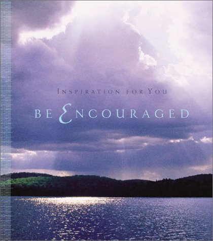 Be Encouraged: Inspiration for You Religion & Esotericism