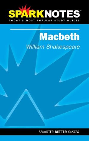 Sparknotes Macbeth Contemporary literature