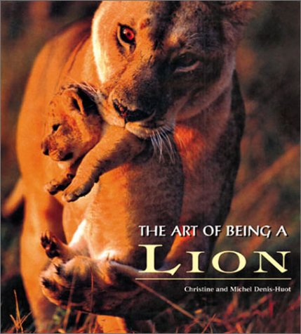 The Art of Being a Lion book