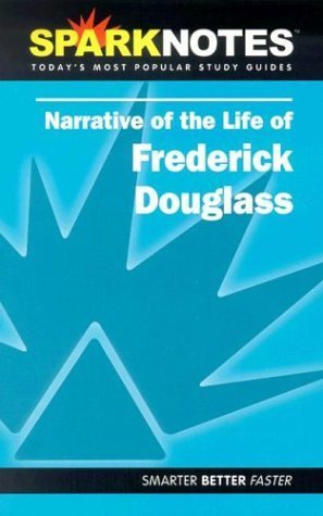Sparknotes Narrative of the Life of Frederick Douglass (Sparknotes Literature Guides) Learning & Reference