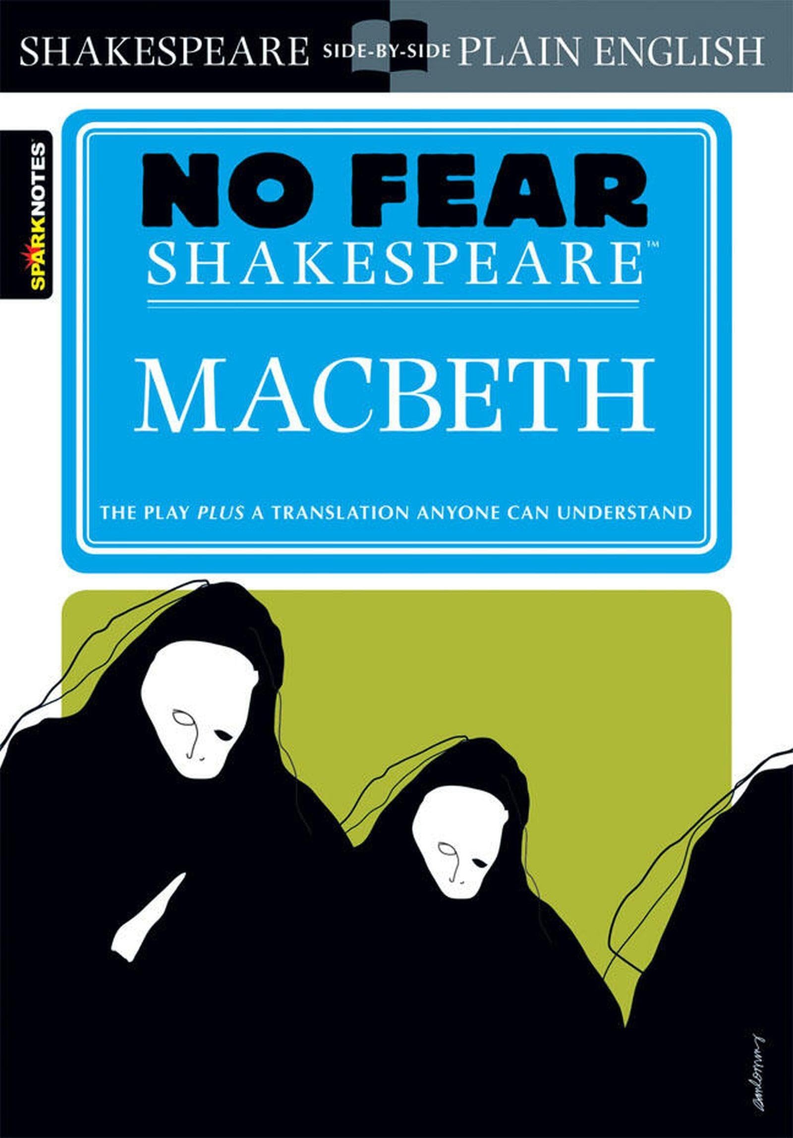 No Fear Shakespeare: Macbeth Drama