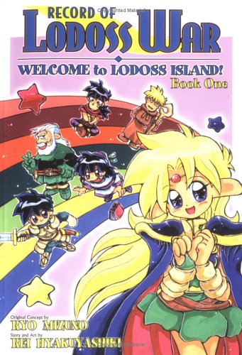 Record Lodoss War Welcome to Lodoss Island 1: Book 1 (Record of Lodoss War Series) Fiction