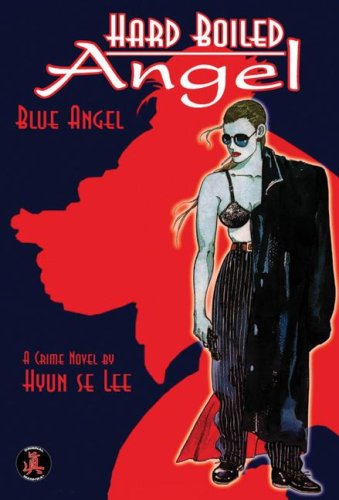 Hard Boiled Angel-Blue Angel 1 Manga