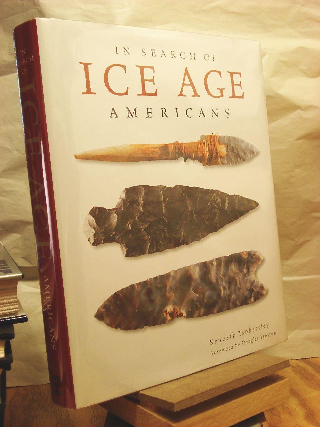 In Search of Ice Age Americans book
