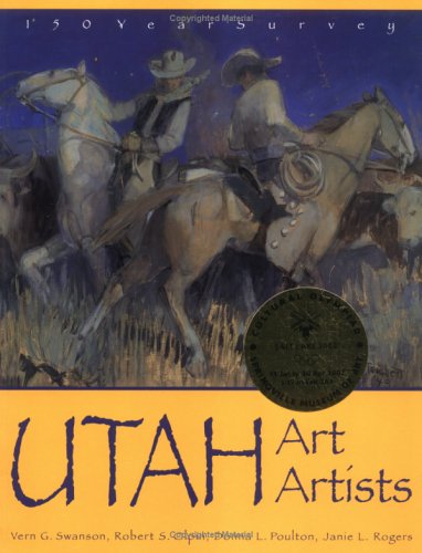 Utah Art Artists: 150 Years Survey book