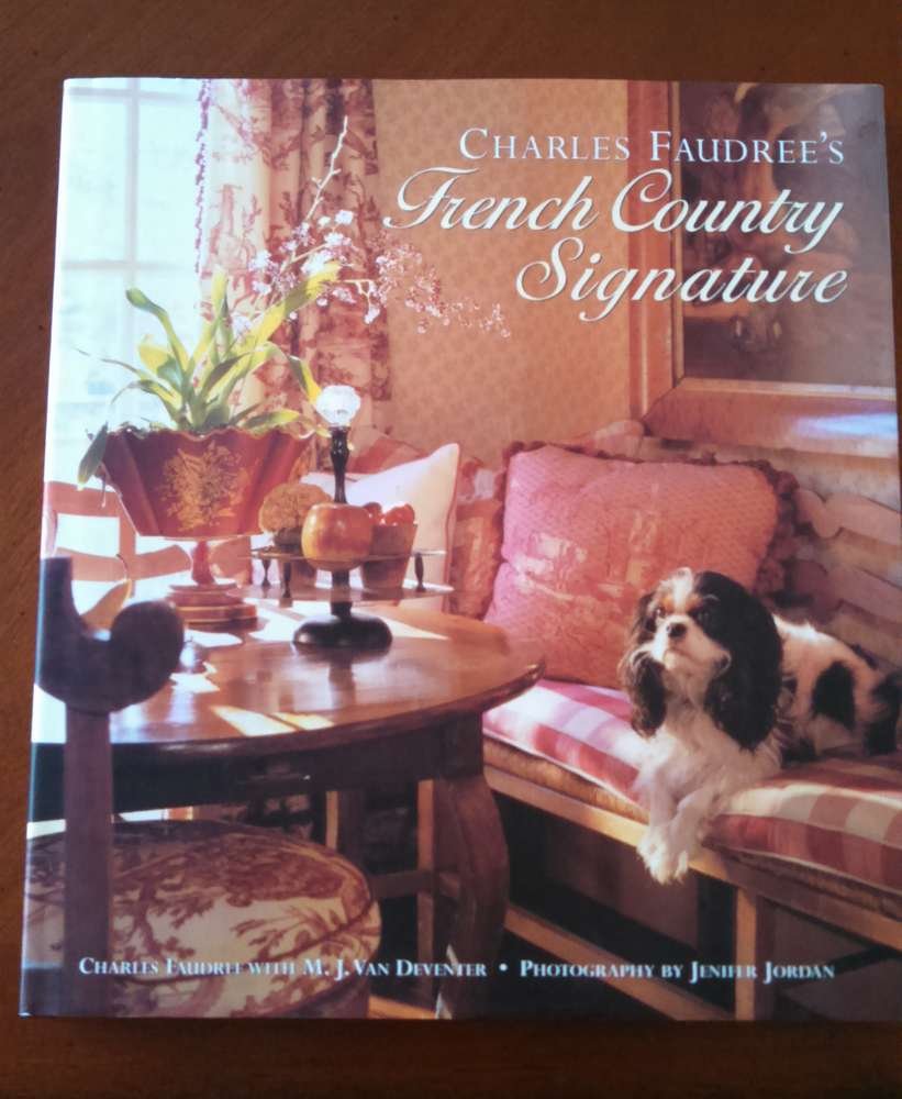 Charles Faudree's French Country Signature book