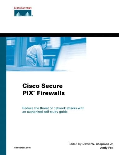 Cisco Secure PIX Firewalls (Cisco Career Certification) Computer Science Books