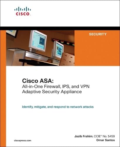 Cisco ASA: All-in-One Firewall, IPS, and VPN Adaptive Security Appliance Computer Science