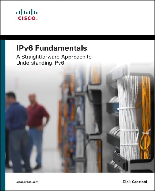 IPv6 Fundamentals: A Straightforward Approach to Understanding IPv6 Computer Science