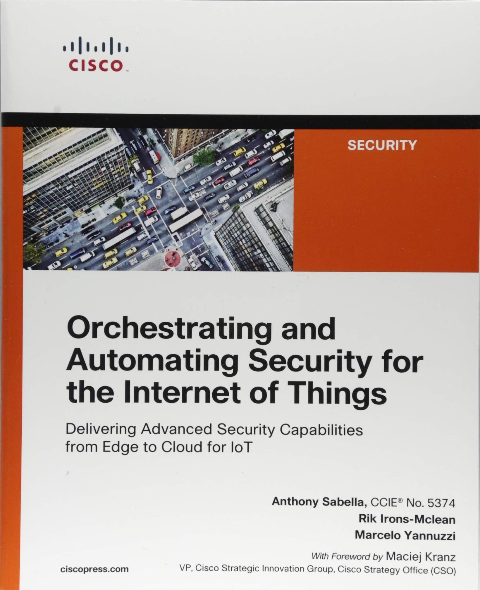 Orchestrating and Automating Security for the Internet of Things Computer Science