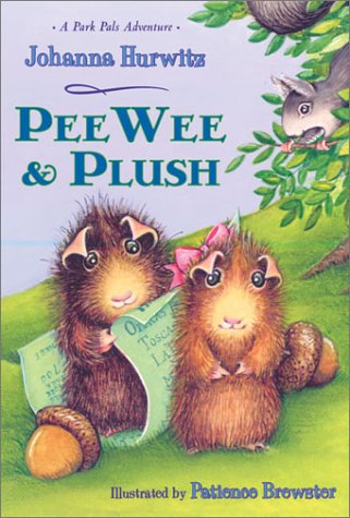 PeeWee & Plush: A Park Pals Adventure (Park Pals Adventures) Non-fiction