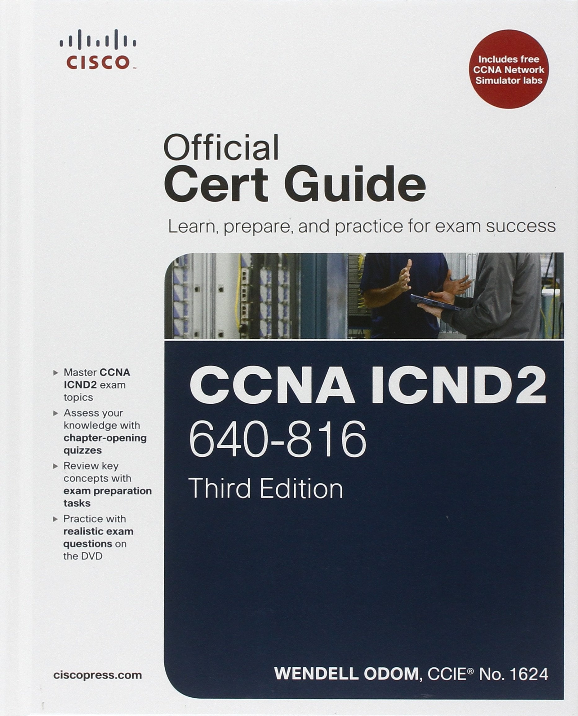 CCNA ICND 2, w. DVD-ROM: 640-81 Official Cert Guide Computer Science