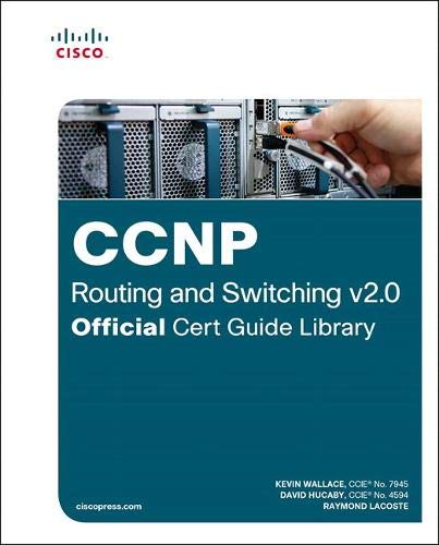 CCNP Routing and Switching V2.0 Official Cert Guide Library Computer Science