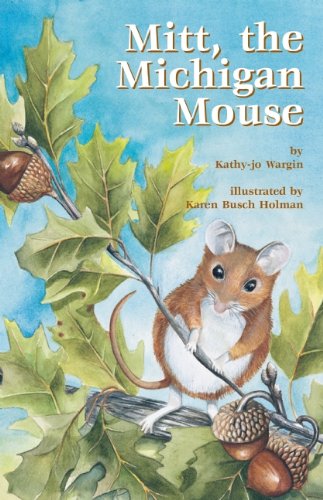 Mitt the Michigan Mouse (Mitt and Minn) Novels & Short Stories