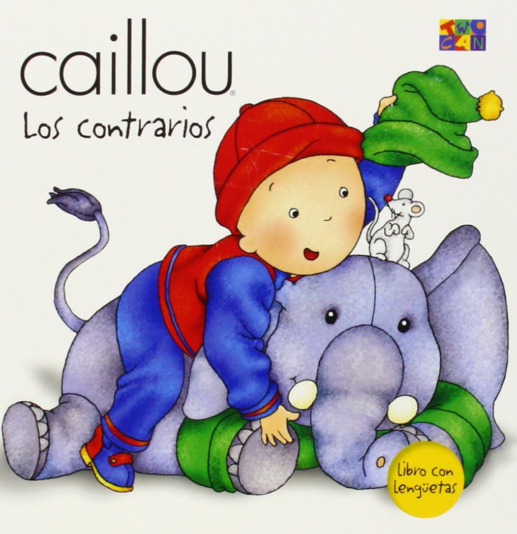Contrarios (What's the Difference?): Los Contrarios (Caillou Escondite (Peek-a-boo)) Foreign Languages ​​& Dictionaries